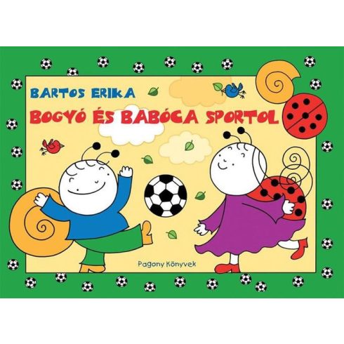 Mesekönyvek gyerekeknek - Bogyó és Babóca sportol
