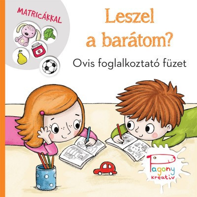 Foglalkoztató füzetek óvodásoknak - Leszel a barátom? fogalkoztató