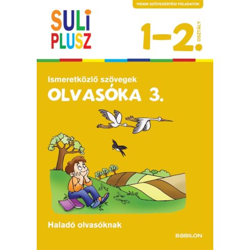 Foglalkoztatók - Suli plusz - Olvasóka 3. - Ismeretközlő szövegek