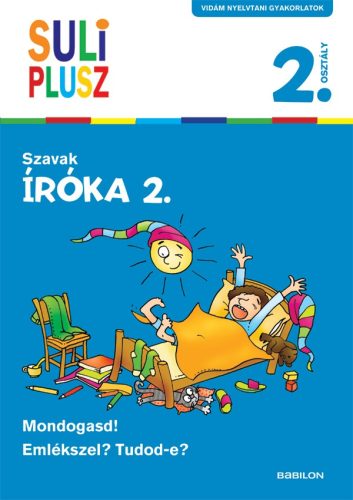 Suli plusz – Íróka 2. – Szavak