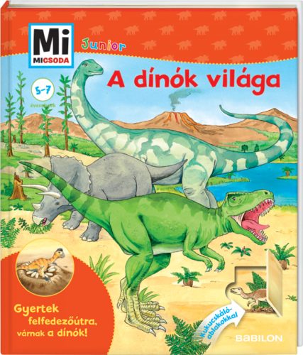 Mi MICSODA Junior - Dínók világa