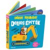 Dolgos építők - Dörr! Brumm!