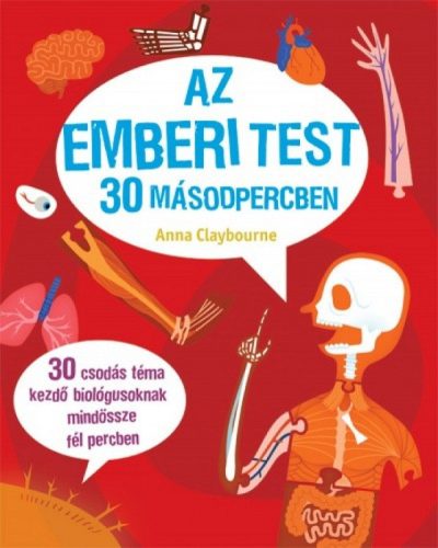 Mesekönyvek - Az emberi test 30 másodpercben