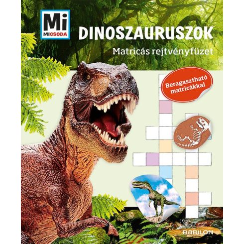Mesekönyvek - Mi MICSODA Matricás rejtvényfüzet Dinoszauruszok