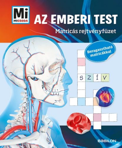 Mi MICSODA Matricás rejtvényfüzet - Az emberi test