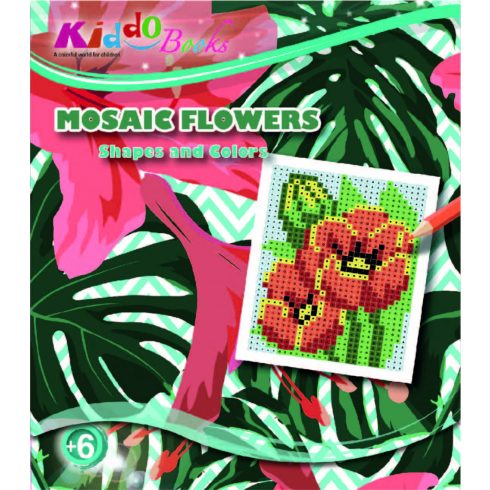 Mozaik virágok foglalkoztató füzet - Kiddo