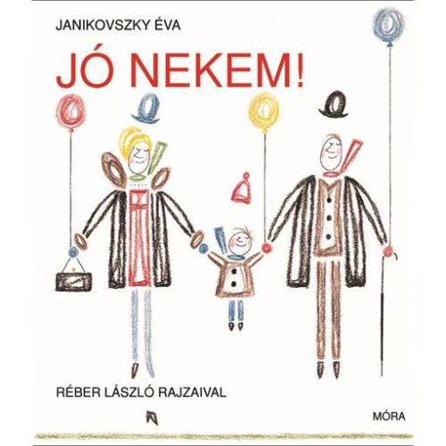 Mesekönyv - Jó nekem - Janikovszky Éva