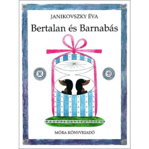 Mesekönyvek - Janikovszky Éva - Bertalan és Barnabás