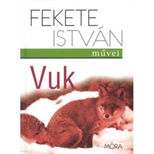 Mesekönyvek - Fekete István - Vuk mesekönyv